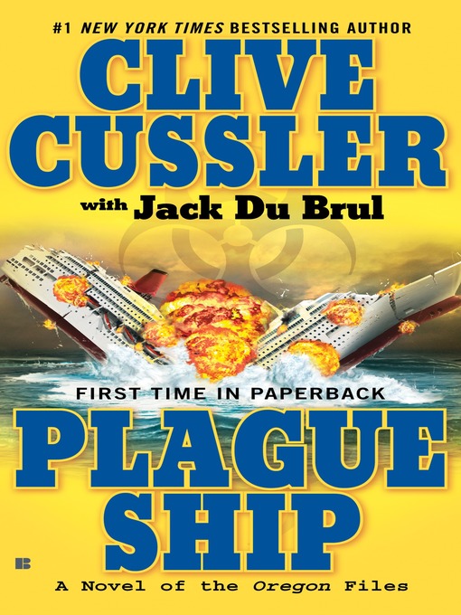 Title details for Plague Ship by Clive Cussler - Available